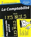 La Comptabilit&eacute; pour les nuls : Avec plan comptable g&eacute;n&eacute;ral