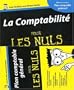 La Comptabilit� pour les nuls : Avec plan comptable g�n�ral