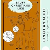 Stuff Christians Like | [Jonathan Acuff]