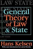 General Theory of Law and State (Law & Society Series) (Law & Society Series)