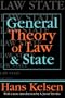 General Theory of Law and State (Law & Society Series)