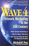 Wave 4: Network Marketing in the 21st Century