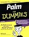 Palm for Dummies (For Dummies (Computers))