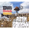 Willi Deutschmann & der F�tt�h Brokk�nn