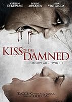 Kiss Of The Damned (DVD)