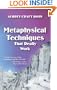 Metaphysical Techniques That Really Work