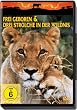 Frei geboren & Drei Strolche in der Wildnis