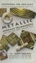 Metallic Surface Techniques with Fimo and Other Polymer Clays (Mastering the New Clay Live Video Workshop Series, Volume 2-B)
