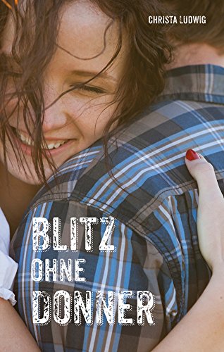 Blitz ohne Donner (German Edition)