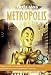 Metropolis