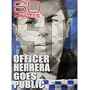 60 Minutes - Officer Herrera Goes Public (June 1, 2008)