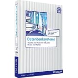 Datenbanksysteme: Theorie und Praxis mit SQL2003, Oracle und MySQL: Theorie und Praxis mit SQL3, Oracle und MySQL (Pearson Studium - IT)von "Heide Faeskorn-Woyke"