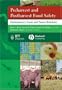 Preharvest and Postharvest Food Safety: Contemporary Issues and Future Directions (Institute of Food Technologists Series)