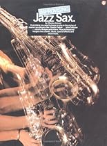 Improvising Jazz Sax (Saxophone) Improvising Jazz Sax (Saxophone)
