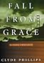 Fall from Grace: A Noir Thriller