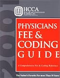 Review Healthcare Consultants Inc  / 2001 Physicians Fee & Coding Guide
