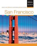 Real City San Francisco (REAL CITY GUIDES)