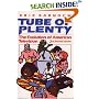 Tube of Plenty: The Evolution of American Television