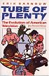 Tube of Plenty: The Evolution of American Television