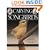 Carving Award-winning Songbirds: An Encyclopedia of Carving, Sculpting and Painting Techniques