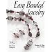 Easy Beaded Jewelry: 75+ Stunning Designs