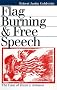 Flag Burning and Free Speech: The Case of Texas v. Johnson