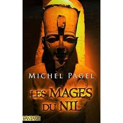 Les Immortels, Tome 2 : Les Mages du Nil