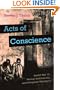 Acts of Conscience: World War II, Mental Institutions, and Religious Objectors (Critical Perspectives on Disability)