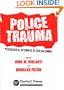 Police Trauma: Psychological Aftermath of Civilian Combat