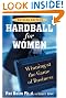Hardball for Women: Revised Edition