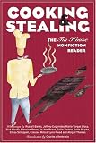 Cooking and Stealing: The Tin House Nonfiction Reader