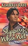 Slippery When Wet (Love Spell Contemporary Romanc)