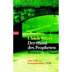 Der Hund des Propheten: Roman