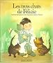 Les trois chats de F�licie