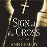 Sign of the Cross: A Collins-Burke Mystery, Book 1