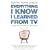 Everything I Know I Learned from TV: Philosophy Explained Through Our Favourite TV Shows