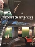 Corporate Interiors, Vol. 6 (Corporate Interiors)
