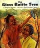 The Glass Bottle Tree