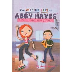 It's Music to My Ears (Amazing Days of Abby Hayes (Pb)) by Anne Mazer