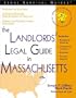 The Landlord's Legal Guide in Massachusetts (Legal Survival Guides)