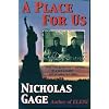 A Place for Us: A Greek Immigrant Boy's Odyssey to a New Country and an Unknown Father