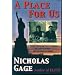 A Place for Us: A Greek Immigrant Boy's Odyssey to a New Country and an Unknown Father