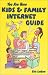 Book You Are Here Kids & Family Internet Guide (You Are Here)