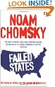 Failed States: The Abuse of Power and the Assault on Democracy