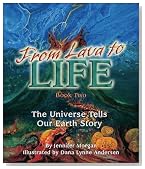 From Lava to Life: The Universe Tells Our Earth Story