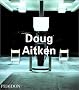 Doug Aitken (Contemporary Artists)