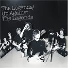 Up Against the Legends by The Legends