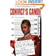 Convict's Candy