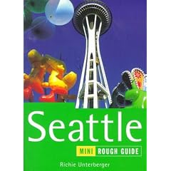 Seattle: A Rough Guide, First Edition (Mini Rough Guides)
