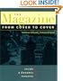 The Magazine From Cover to Cover : Inside a Dynamic Industry